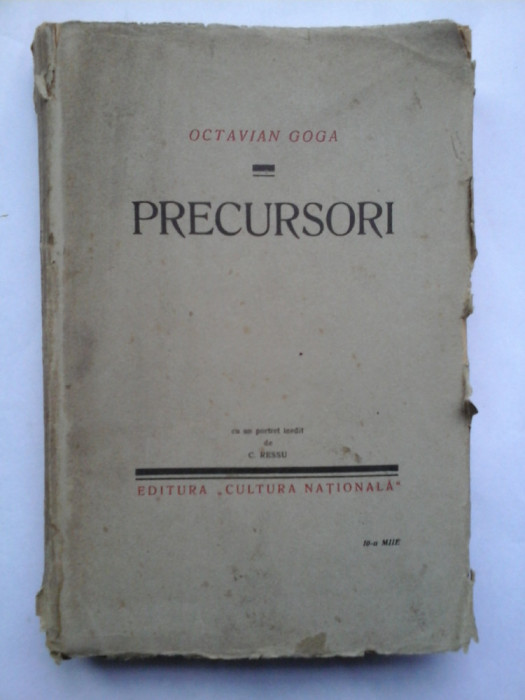PRECURSORI (1930) - OCTAVIAN GOGA