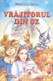 VRAJITORUL DIN OZ-FRANK L. BAUM-268730