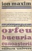 Orfeu, Bucuria Cunoasterii - Ion Maxim, Editura Univers, 1976, Studiu Literar, 317 pagini