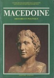Macedonia - Macedoine. Histoire et politique, 1991, Alta editura