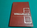 VITICULTURĂ GENERALĂ / MIRCEA OPREAN / 1975 * 300