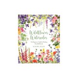 Wildflower Watercolor: The Beginner&#039;s Guide to Painting Beautiful Florals