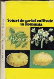 Soiuri De Cartof Cultivate In Romania - D. Torje - Tiraj: 3120 Exemplare