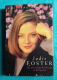 Philippa Kennedy &ndash; Jodie Foster the most powerful woman in Hollywood