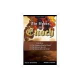 The Books of Enoch: Complete edition: Including (1) The Ethiopian Book of Enoch, (2) The Slavonic Secrets and (3) The Hebrew Book of Enoch