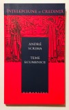 Teme Ecumenice, Andr&eacute; Scrima, religie, teologie, istorie, intelepciune, credinta, aproape noua, 2004., Humanitas