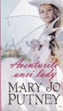 Mary Jo Putney - Aventurile unei lady