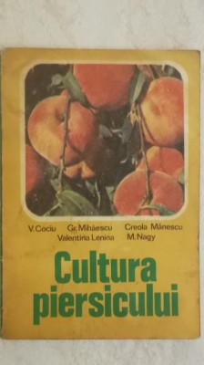 V. Cociu, s.a. - Cultura piersicului foto