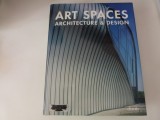 Art spaces - arhitectura si design