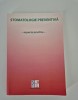 Roxana Ranga Stomatologie preventiva Aspecte practice