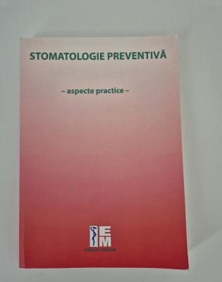 Roxana Ranga Stomatologie preventiva Aspecte practice foto