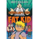 Supervillain&#039;s Guide to Being a Fat Kid