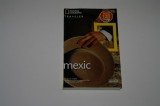 Mexic - National Geographic Traveler - Biblioteca Adevarul