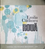 Roua, Emilia Caldararu