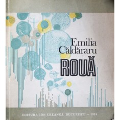 Roua, Emilia Caldararu