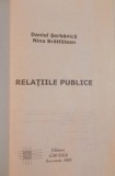 RELATIILE PUBLICE de DANIEL SERBANICA, NINA BRATFALEAN, 2003 * PREZINTA SUBLINIERI CU MARKER