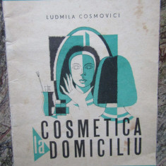 Ludmila Cosmovici - Cosmetica la domiciliu