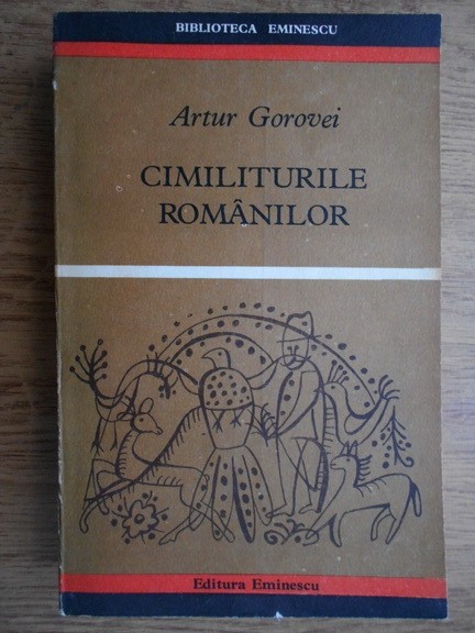 Artur Gorovei - Cimiliturile romanilor