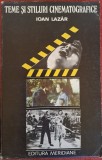 Teme si stiluri cinematografice - Ioan Lazar (1987)