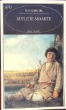 SUFLETE MOARTE-NIKOLAI GOGOL-356739