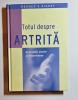 Totul despre artrită &ndash; Ed. Reader&rsquo;s Digest, 2008
