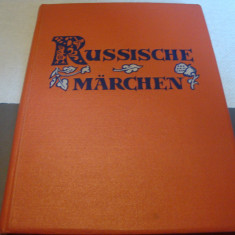 Russische Marchen - Basme rusesti - in limba germana - ed Moscova