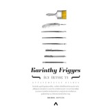 &Iacute;gy &iacute;rtok ti - Gyűjtem&eacute;nyes kiad&aacute;s - Karinthy Frigyes