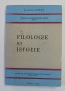Filologie si Istorie - Omagiu Marii Uniri, Victor V. Grecu (red.), 1990, Dedicatie, Societatea de Stiinte Filologice Sibiu, 416 pagini