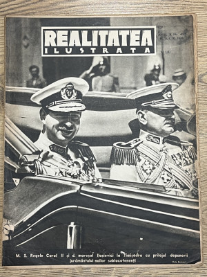 Realitatea Ilustrata 15 Iulie 1936 - Regele Carol Maresalul Ilasievici Timisoara foto