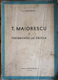 T. MAIORESCU SI POSTERITATEA LUI CRITICA-EUGEN LOVINESCU-248158