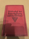 Bibliothek der Unterhaltung und des Wissens , Band 7, Anul 1915