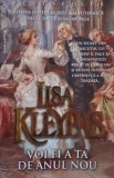Voi fi a ta de anul nou &ndash; Lisa Kleypas - Carte noua/anticariat