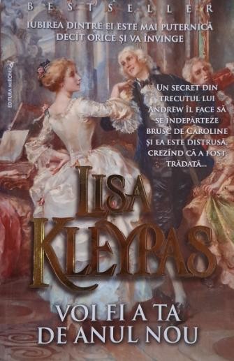 Voi fi a ta de anul nou &ndash; Lisa Kleypas
