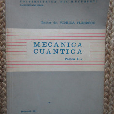 MECANICA CUANTICA - VIORICA FLORESCU PARTEA II