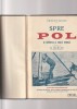 FRIDTJOF NANSEN - SPRE POL ( IN INTUNERIC SI GHIATA VESNICA ) ( 1925 )