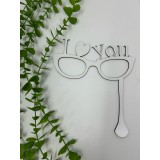 Props in forma de ochelari,cu textul ,,i love you din MDF