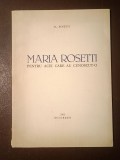 Al. Rosetti (dedicație / autograf) - Maria Rosetti pentru cei care au cunoscut-o (1963; tiraj 100 ex.)
