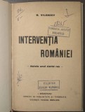 N. Vilensky - Intervenția Rom&acirc;niei: notele unui ziarist rus