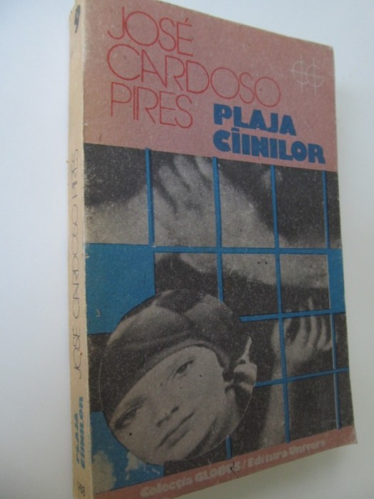 Plaja cainilor - Jose Cardoso Pires