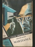 Cumpara ieftin 181 - MARȚIANUL - ALEKSANDR KAZANȚEV - COLECȚIA POVESTIRI ȘTIINȚIFICO-FANTASTICE CPSF