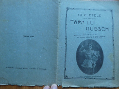 I. C. Aslan , Cupletele din revista Tara lui Hubsch , Teatrul Trianon , 1918 foto