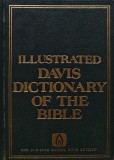 Illustrated Davis Dictionary of the Bible 1973 Editura Royal Publishers Inc. 870 Pagini Coperta Cartonata Dictionar Crestinism