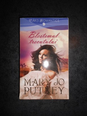 MARY JO PUTNEY - BLESTEMUL TRECUTULUI foto