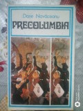 Precolumbia-Darie Novaceanu