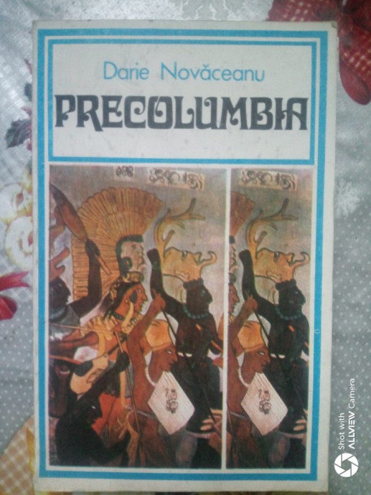 Precolumbia-Darie Novaceanu