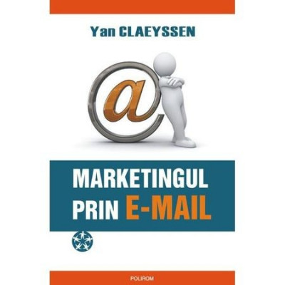 Marketingul prin e-mail - Yan Claeyssen foto