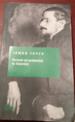 JAMES JOYCE PORTRET AL ARTISTULUI LA TINERETE foto