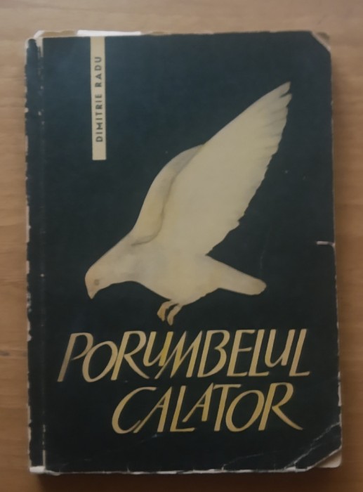 Porumbelul Calator - Dimitrie Radu