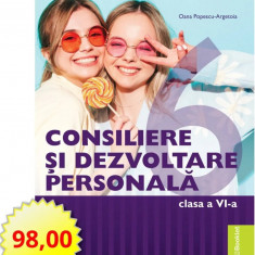 Manual consiliere si dezvoltare personala. Clasa a VI-a