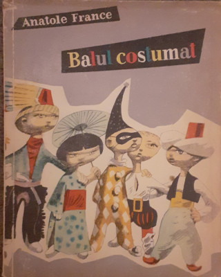 Anatole France, Balul costumat, ilustratii Perahim, Tineretului 1959 foto